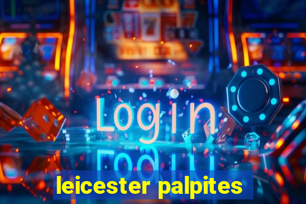 leicester palpites